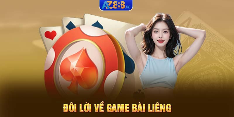 Đôi lời về game bài Liêng